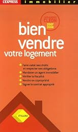 Bien vendre votre logement