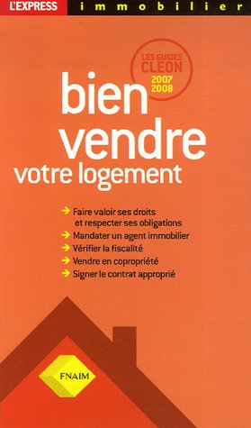 Bien vendre votre logement