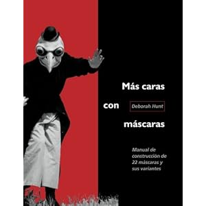 Mas Caras con Mascaras (Volume 1) (Spanish Edition)