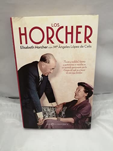 Los Horcher: Ficción y realidad, historia y gastronomía se mezclan en un recorr…