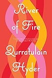 River of Fire by Qurratulain Hyder