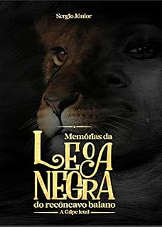 Livro Memórias da Leoa Negra do Recôncavo baiano : A Gripe letal