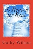 Image de Is Heaven for Real: I've Seen It and Don't Believe It