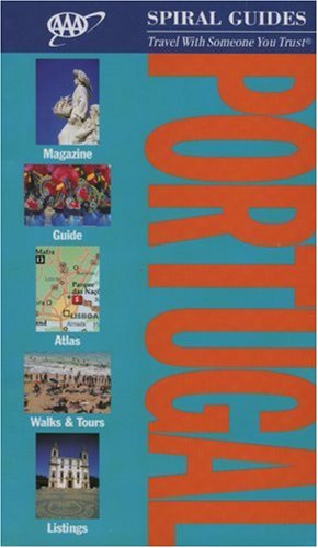 Portugal Spiral Guide (AAA Spiral Guides) by AAA