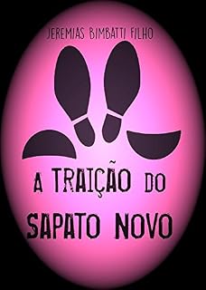 Livro A traição do sapato novo (O Livro dos Mistérios 1)