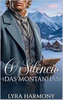 Livro O Silêncio das Montanhas : Omegaverse