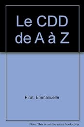 Le  CDD de A à Z