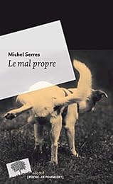 Le  mal propre