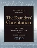 The Founders' Constitution : Major Themes, Volume 1