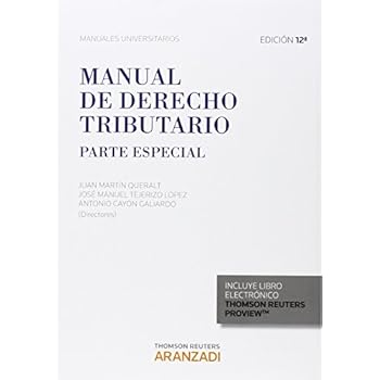 Manual De Derecho Tributario. Parte Especial (Manuales) Manual De Derecho Tributario. Parte Especial (Manuales)