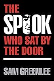 The Spook Who Sat by the Door (African American Life Series) by 