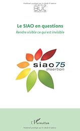 Le  service intégré d'accueil et d'orientation en questions