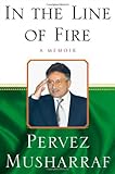 In the Line of Fire: A Memoir