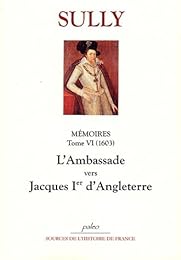 L' ambassade vers Jacques 1er d'Angleterre