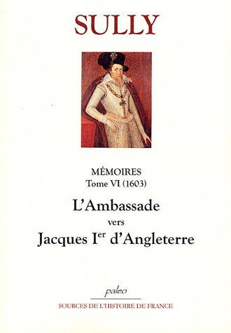 L' ambassade vers Jacques 1er d'Angleterre