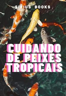 Livro Cuidando De Peixes Tropicais