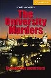 The University Murders Level 4 (Cambridge English Readers)