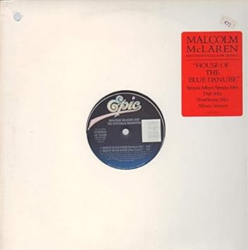 Malcolm Mclaren House Of The Blue Danube 7 Inch Vinyl 45