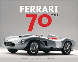 Ferrari 70 Years Adler Dennis Chinetti Luigi Amazon De Bucher