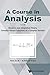 Course in Analysis, a (V3)