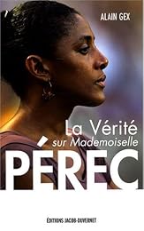 La  vérité sur mademoiselle Pérec
