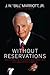 Without Reservations: How a Family Root Beer Stand Grew Into a Global Hotel Company