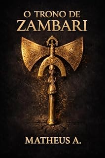Livro O Trono de Zambari: Uma Saga de Poder, Traição e Redenção