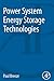 Power System Energy Storage Technologies (The Power Generation)