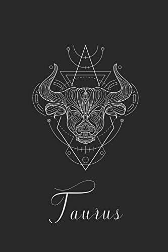 Taurus: Zodiac Horoscope Sacred Geometry Writer's Notebook Journal for Women Men Teens to Write In Gift