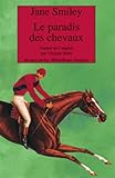 Le Paradis des chevaux by