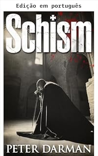 Livro Cisma (As crônicas do cruzado Livro 5)