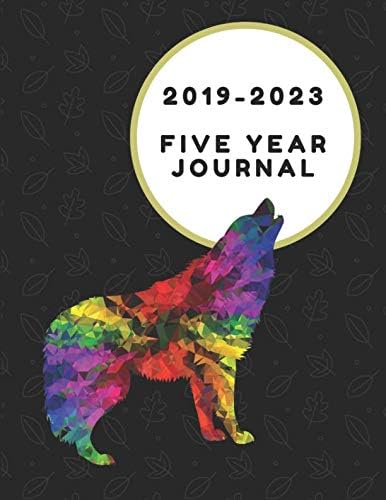 2019-2023 Five Year Journal: Wolf Themed To-Do List Planner
