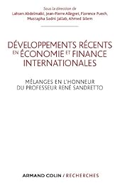 Développements récents en économie et finance internationales