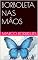 Livro BORBOLETA NAS MÂOS