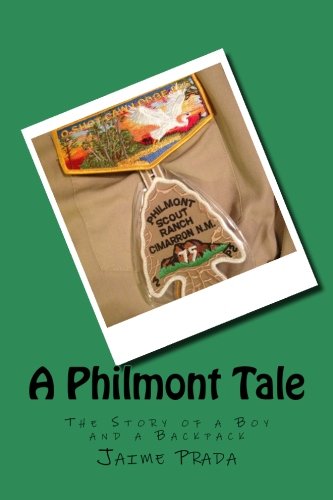 A Philmont Tale: The Story of a Boy and a Backpack