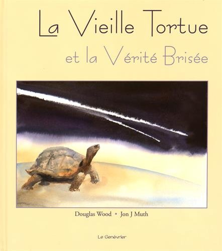 La  vieille tortue et la vérité brisée