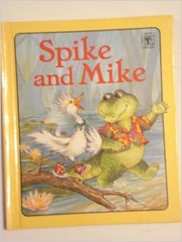 Spike and Mike: Amazon.co.uk: Nancy Hall: 9780717283064: Books
