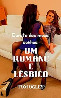 Livro GAROTA DOS MEUS SONHOS: Um romance lésbico
