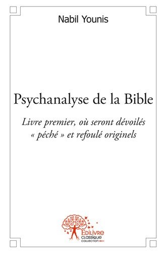 Psychanalyse de la Bible