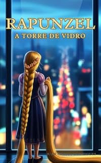 Livro Rapunzel : A Torre de Vidro