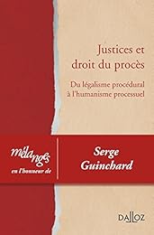Justices et droit du procès