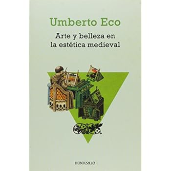 Arte y belleza en la estética medieval (ENSAYO-FILOSOFIA) Arte y belleza en la estética medieval (ENSAYO-FILOSOFIA)