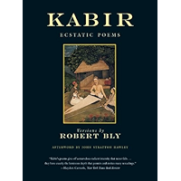Kabir: Ecstatic Poems book cover