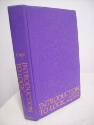 Amazon.com: Introduction to Logic: 9780023250354: Copi, Irving: Books