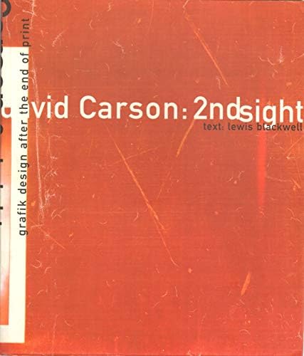The End of Print: The Graphic Design of David Carson: Lewis