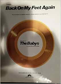 The Babys Back On My Feet Again Sheet Music Vocals / Chords