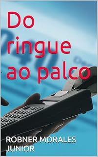 Livro Do ringue ao palco