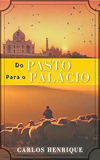 Livro Do Pasto para o Palácio