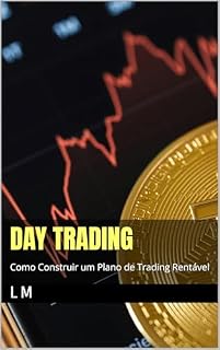 Livro Day Trading: Como Construir um Plano de Trading Rentável