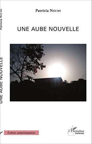 Une  aube nouvelle